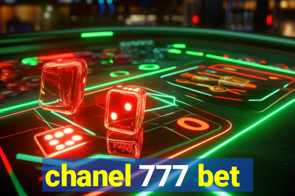 chanel 777 bet